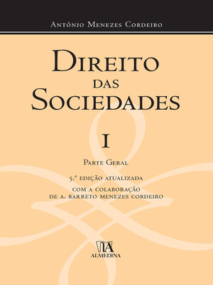 cover image of Direito das Sociedades I--Parte Geral--5ª Edição